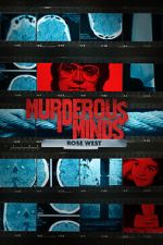 Watch Murderous Minds: Rose West M4ufreemovies