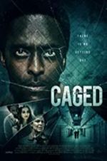 Watch Caged M4ufreemovies