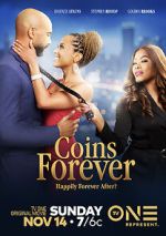 Watch Coins Forever M4ufreemovies