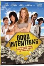 Watch Good Intentions M4ufreemovies