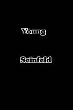 Watch Young Seinfeld M4ufreemovies