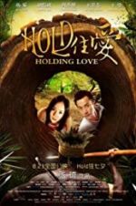 Watch Holding Love M4ufreemovies
