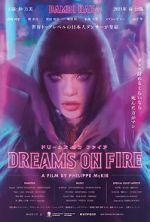 Watch Dreams on Fire M4ufreemovies