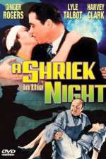 Watch A Shriek in the Night M4ufreemovies