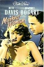 Watch Marked Woman M4ufreemovies