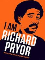 Watch I Am Richard Pryor M4ufreemovies