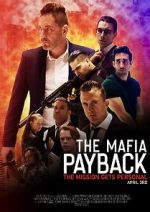 Watch The Mafia: Payback (Short 2019) M4ufreemovies