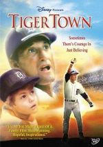 Watch Tiger Town M4ufreemovies