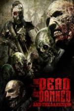 Watch The Dead the Damned and the Darkness M4ufreemovies