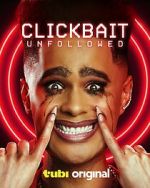 Watch Clickbait: Unfollowed M4ufreemovies