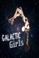 Watch The Galactic Girls M4ufreemovies