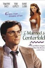 Watch I Married a Centerfold M4ufreemovies