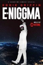 Watch Eddie Griffin: E-Niggma M4ufreemovies