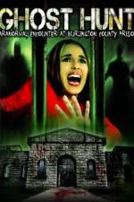 Watch Ghost Hunt: Paranormal Encounter at Burlington County Prison M4ufreemovies