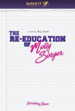 Watch The Re-Education of Molly Singer M4ufreemovies