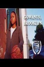 Watch Gowanus, Brooklyn M4ufreemovies