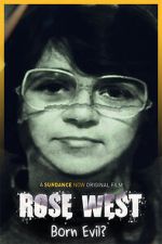 Watch Rose West: Born Evil? M4ufreemovies