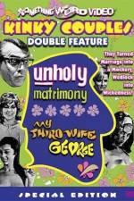 Watch Unholy Matrimony M4ufreemovies