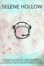 Watch Selene Hollow M4ufreemovies