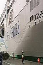 Watch Discovery Channel Superships A Grand Carrier The Ferry Ulysses M4ufreemovies