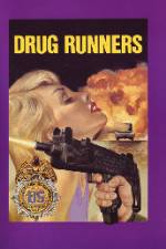 Watch Drug Runners M4ufreemovies