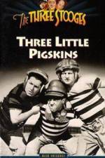 Watch Three Little Pigskins M4ufreemovies