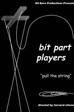 Watch Bit Part Players M4ufreemovies