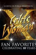 Watch Celtic Woman Fan Favorites M4ufreemovies