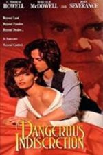Watch Dangerous Indiscretion M4ufreemovies