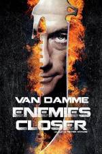 Watch Enemies Closer M4ufreemovies