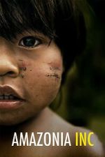 Watch Amazonia Inc M4ufreemovies