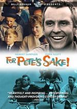 Watch For Pete\'s Sake M4ufreemovies