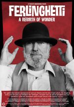 Watch Ferlinghetti: A Rebirth of Wonder M4ufreemovies