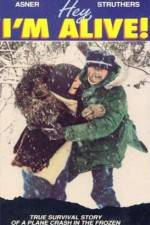 Watch Hey I'm Alive M4ufreemovies