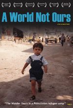 Watch A World Not Ours M4ufreemovies