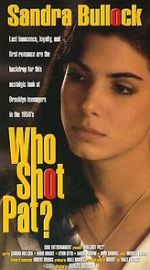 Watch Who Shot Pat? M4ufreemovies