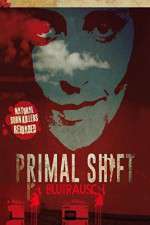 Watch Primal Shift M4ufreemovies