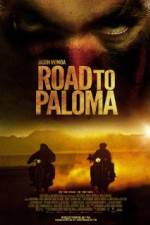 Watch Road to Paloma M4ufreemovies