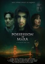 Watch Possession of Mara M4ufreemovies