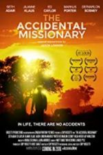 Watch The Accidental Missionary M4ufreemovies