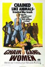 Watch Chain Gang Women M4ufreemovies