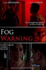 Watch Fog Warning M4ufreemovies