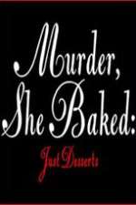 Watch Murder She Baked Just Desserts M4ufreemovies