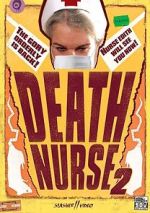 Watch Death Nurse 2 M4ufreemovies