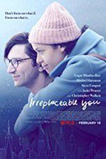 Watch Irreplaceable You M4ufreemovies
