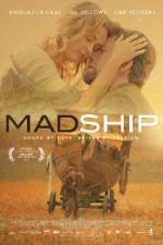 Watch Mad Ship M4ufreemovies