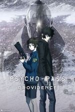 Watch Psycho-Pass: Providence M4ufreemovies