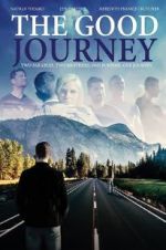 Watch The Good Journey M4ufreemovies