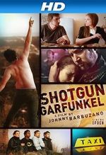 Watch Shotgun Garfunkel M4ufreemovies