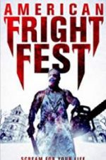 Watch American Fright Fest M4ufreemovies